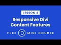 LESSON 4. Different Responsive Features On Different Devices | Make Divi Responsive Free Mini-Course