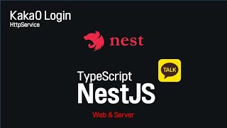[#카카오로그인 #로그아웃] NestJS KakaO Login Controller Service Module