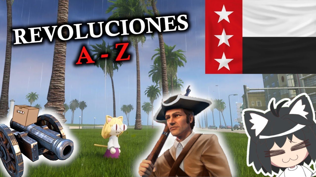 Revoluciones A-Z | ¡Echamos del Rio Grande Coreano a los Ingleses! (NecoVacaciones) | Age 3
