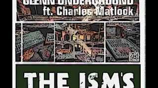 Glenn Underground The Ism&#39;s (Anthony Nicholson Sleazy Remix)