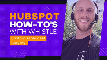 How to create customisable deal tagging on Hubspot