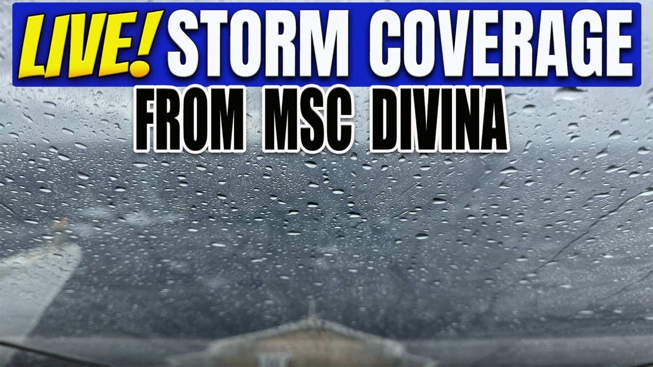 live-storm-coverage-from-the-msc-divina-youtube