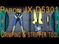 Paron® JX-D5301 Multifunctional Crimping Tool Wire Strippers  [unboxing, review, first test]