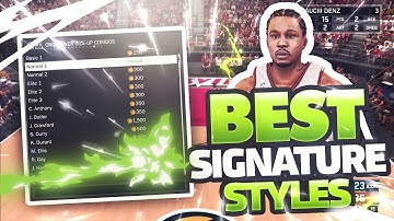 NBA 2K17 BEST SIGNATURE STYLES | 6
