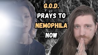 G.O.D. is dead, long live NEMOPHILA // Reaction
