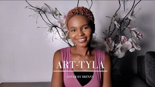 ART - Tyla (Cover By Brenny)