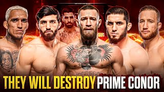 These 5 Modern UFC Fighters Would DESTROY Prime Conor McGregor!