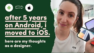 After 5 years on Android, I moved to iOS. Here are my thoughts as a designer.