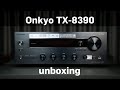 Onkyo tx8390 unboxing   skleprmspl