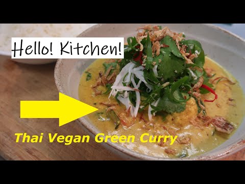 Hello! Paradise Valley Kitchen | How to make Vegan Thai Green Curry