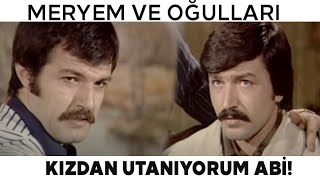 Meryem ve Oğulları Türk Filmi | Abi Kardeş Aynı Kız Sevdalanıyor!