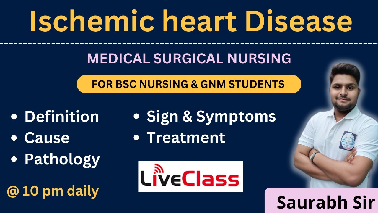 Ischemic heart Disease  || medical surgical nursing || For Bsc Nursing and GNM students