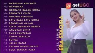 ' HARUSKAH AKU MATI - ERA SYAQIRA FULL ALBUM TERBARU 2021 '