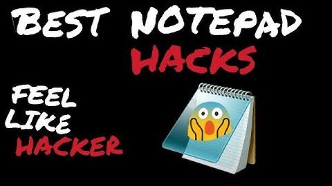 Best Notepad tricks and Hacks || You Feel Like Hacker ||