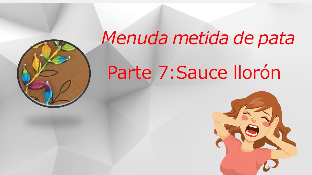 07/7 Sauce llorón: Como solucione una gran metida de pata