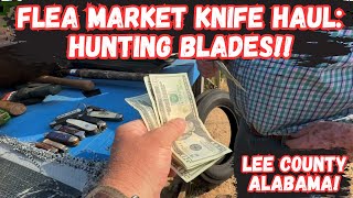 Hunting Blades: Alabama Flea Market Knife Haul!