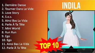 I n d i l a 2023 MIX  Top 10 Best Songs  Greatest Hits  Full Album