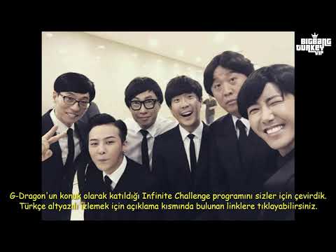 GDRAGON - Infinite Challenge 2016 Türkçe Altyazılı