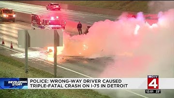 Police: Wrong-way driver caused triple-fatal crash on I-75 in Detroit