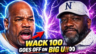 🧨[HEATED] WACK 100 BREAKS SILENCE ON BIG U FALL-OUT AND EXPOSES FAKE COMMUNITY LEADERS‼️👀