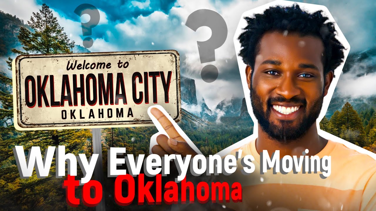 Why Everyone's Moving to Oklahoma? YouTube