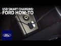 USB Smart Charging | Ford How-To | Ford