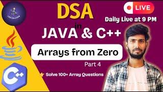 Day 13 | Arrays - part 4  | Live DSA in C++ & Java by LogicnLearn