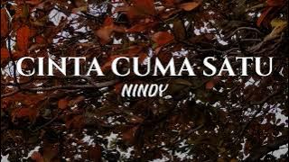 Nindy - Cinta Cuma Satu (lirik lagu)