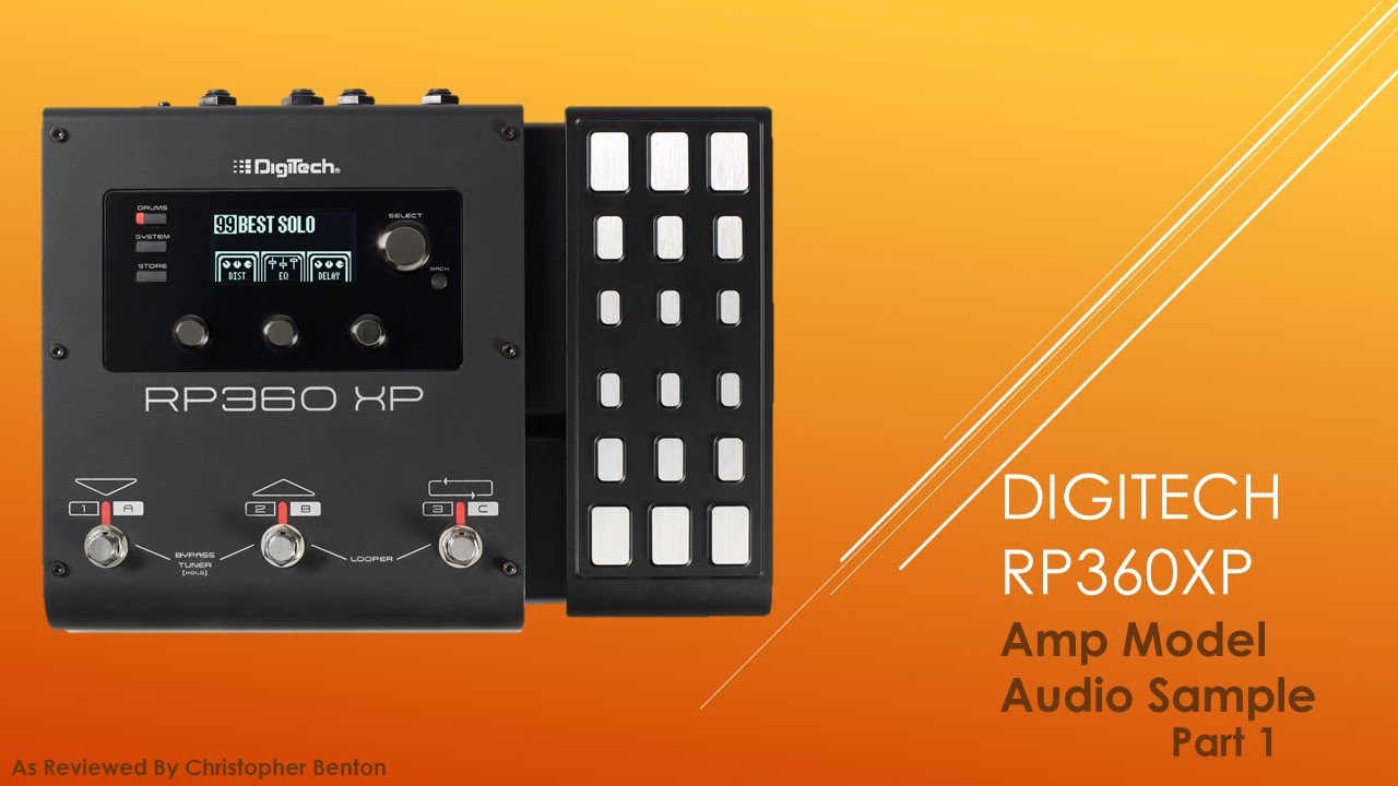 Demo of the Digitech RP360XP Amp Models - Part1