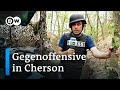 Ausharren in den Schützengräben bei Cherson | DW Nachrichten