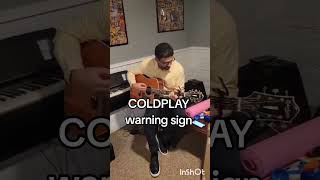 Canción de Coldplay a warning sign. Guitarra pata principiantes #coldplay #awarningsign 🎸🎵
