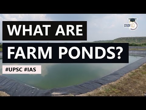 farm-ponds-for-rainwater-harvesting,-how-it-can-transform-livelihood-of-indian-farmers?-#upsc