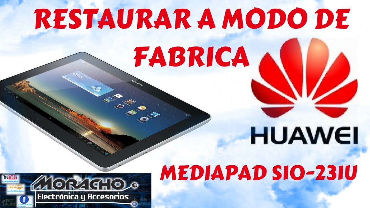Tablet Huawei Mediapad Hard Reset ó Reinicio General - YouTube