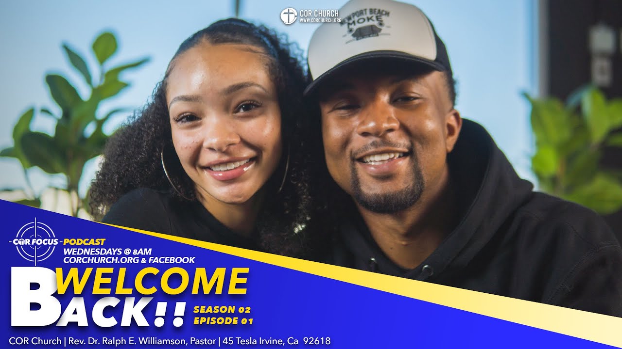 COR FOCUS PODCAST - S02EP01 - WELCOME BACK!!!