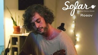 Rogov - Sunrise Sunset | Sofar Los Angeles chords