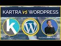 Wordpress vs Kartra - Which is the Best Platform for You?