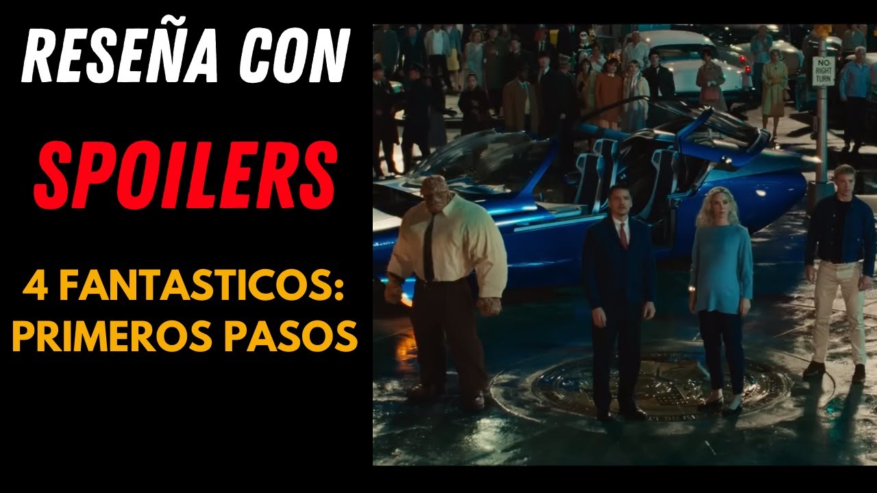 LOS 4 FANTÁSTICOS: Primeros Pasos (2025) RESUMEN EN 5 MINUTOS - YouTube