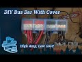 DIY Bus Bar with Distribution Box for off Grid Solar, RV , Bus Conversion, Skoolie or Van