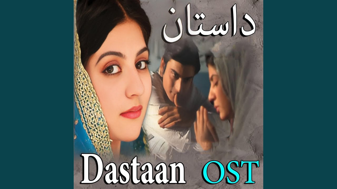 Dastaan From Dastaan