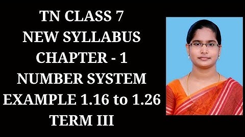 7th Maths T-3 Ch-1 Number system | Example-1.16 to 1.26 | Samacheer One plus One channel