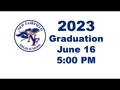 New Fairfield High School's 2023 Graduation