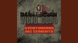 Video thumbnail of "Vieja Cepa - Héroes de Papel"