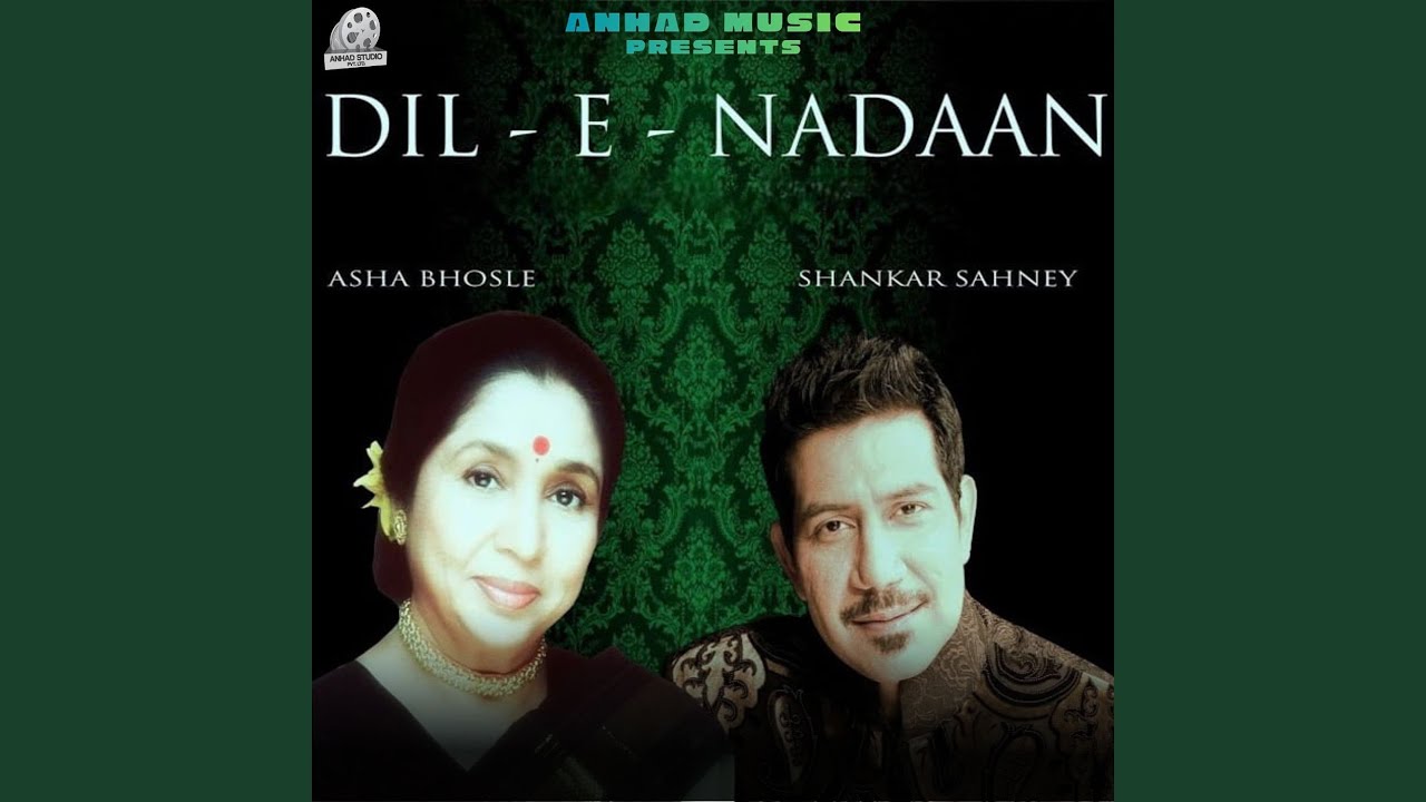 Watch Dil - E - Nadaan on YouTube Watch Dil - E - Nadaan on YouTube