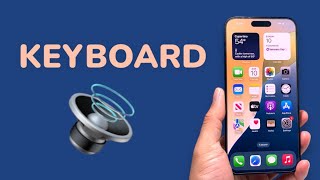 How To Turn On Keyboard Sound on iPhone