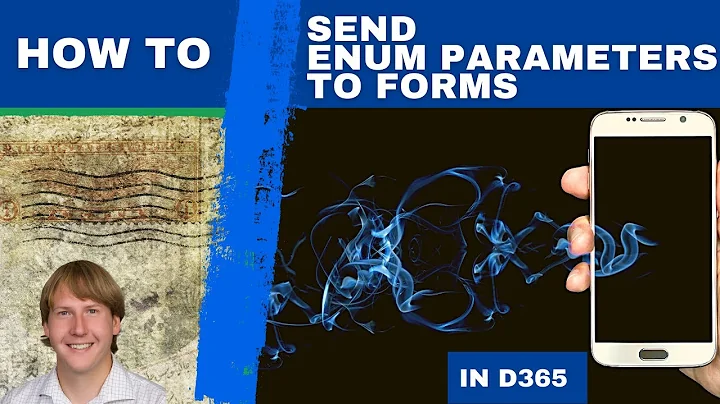 How To Send Enum Parameters To Forms In D365