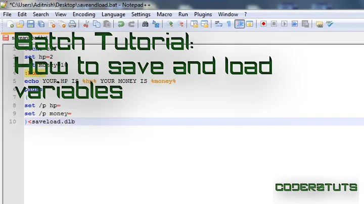 Batch Tutorial: Saving and Loading Variables (a.k.a a save game)