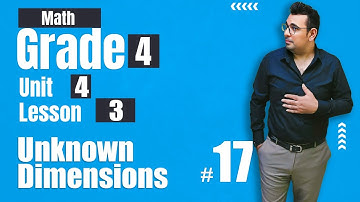 Math | Grade 4 | Unit 4 | Unknown Dimensions #ماث_لغات_2025