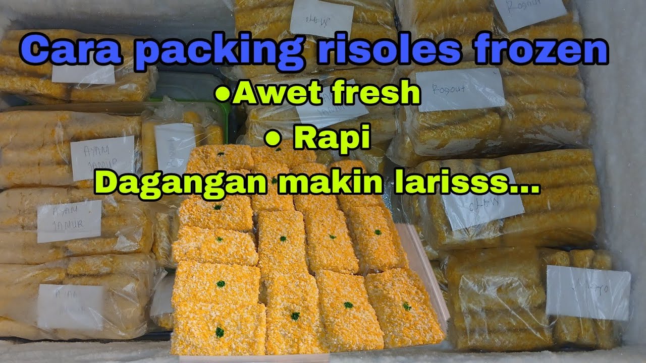 Proses packing risoles frozen untuk stock dagangan di Resto online ...