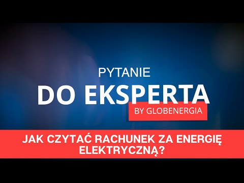 Wideo: Jak Wypełnić Rachunek Za Energię Elektryczną?