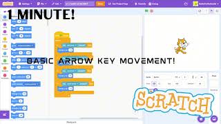 arrow key movement in scratch in 1 MINUTE!